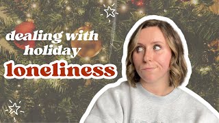 How to Deal with Holiday Loneliness  Making the Most of a Solo Holiday [upl. by Fanechka]