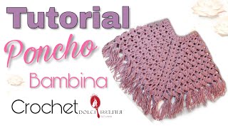 Tutorial Poncho Perla  bambina uncinetto [upl. by Him498]