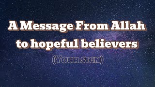 A message from Allah to hopeful believers [upl. by Filipe311]