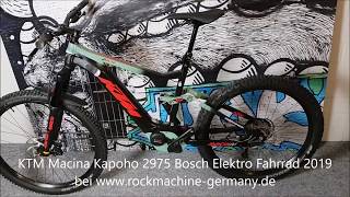 KTM Macina Kapoho 2975 Bosch Performance CX 75NM Intube 500WH Elektro Fahrrad 2019 [upl. by Sidon]