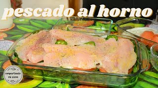 PESCADO AL HORNO muy fácil y rápido [upl. by Armahs]