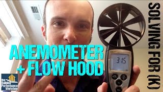 Anemometer  Flow Hood Discovering a Grilles KFactor for HVAC Airflow Testing [upl. by Tonneson]