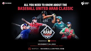 All you need to know about the Baseball United Arab Classic [upl. by Tila]