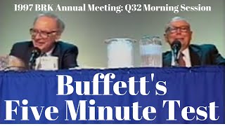 Warren Buffetts Five Minute Test You Can Do It Too 1997 Q32 am [upl. by Ydieh23]