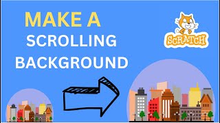 How To Make A Scrolling Background In Scratch 🏙️ ✨ [upl. by Idelle]