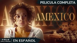 INMIGRANTE MEXICANA FUE TESTIGO DEL ASESINATO  AMEXICO ACCIÓN  PELICULA EN ESPANOL LATINO [upl. by Kitty]