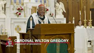 Immaculate Conception Church 160th Anniversary  Cardinal Wilton Gregory  Washington DC  Homily [upl. by Swaine560]