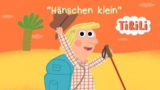 Hänschen klein  TiRiLi  Kinderlieder zum Mitsingen [upl. by Nwahsyt]