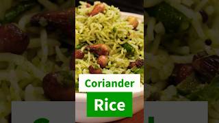 Coriander Rice  Coriander Rice Recipe  Shorts cooking coriander spicy youtubeshort trending [upl. by Sharos]