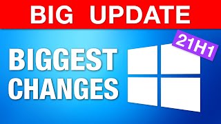 Windows 10 Major quotMay Updatequot  Biggest Changes 21H1 [upl. by Chenay576]