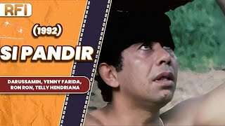 SI PANDIR 1992 FULL MOVIE HD  DARUSSAMIN YENNY FARIDA RON RON TELLY HENDRIANA [upl. by Steele]