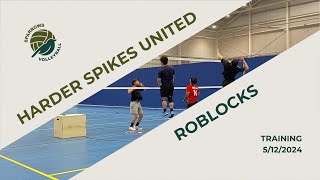 Harder Spikes United x Roblocks Training 5122024 [upl. by Leay]