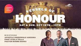 REVEREND BUNMI IDOWU  VESSELS UNTO HONOUR THE MAKING OF VESSELS UNTO HONOUR [upl. by Ahcsap]