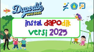 DAPODIK 2025  CARA INSTAL DAPODIK VERSI 2025 [upl. by Acinahs]