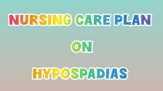 nursing care plan on hypospadias ncp casestudy presentation shorts shortvideo viralvideo [upl. by Boj]