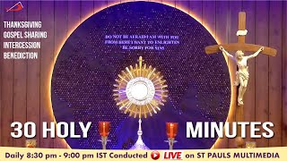 LIVE ADORATION  30 Holy Mins  14 Nov 24  Children from St Annes Church Bandra Melody amp Calvin [upl. by Adnalahs]