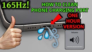 Sound To Get Water Out Of Charging Port One Hour Version [upl. by Naujak]