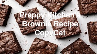 Making Preppy Kitchens Delicious Brownie Recipe [upl. by Neelyt44]