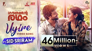 UYIRE  Video Song Ft Sid Sriram  Gauthamante Radham  Neeraj Madhav Ankit Menon Anand Menon 4K [upl. by Sabanrab]