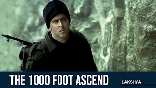 The 1000 Foot Ascend  Lakshya  Hrithik Roshan  Farhan Akhtar [upl. by Norvil78]