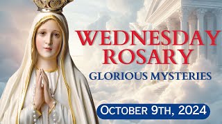 HOLY ROSARY with LITANY🌻 Wednesday October 9 2024 🌻 Glorious Mysteries 🌻 Todays Rosary🌹 [upl. by Tufts]