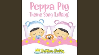 Peppa Pig Theme Song Lullaby [upl. by Ybrik]