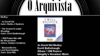 As David Did Medley  David Butterbaugh [upl. by Eustis]