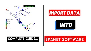 EPANET Tutorial  How to Import ExcelAutoCAD Data Into EPANET Software Complete Guide [upl. by Goldberg]