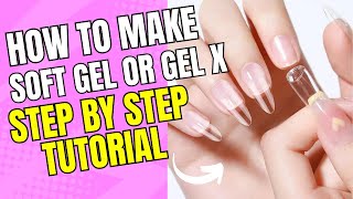 SOFT GEL Nails 💅😍 for BEGINNERS  step by step 🤞 [upl. by Maxantia]