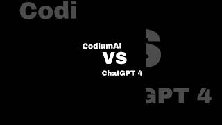 CodiumAI VS ChatGPT 4 trending coding chatgpt codiumAishortviralshortsvideoai [upl. by Wallinga]