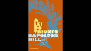 A LEI DO TRIUNFO NAPOLEON HILL PART 02 Audiobook [upl. by Yanad380]