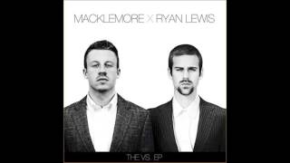 Macklemore x Ryan Lewis  Irish Celebration HQ [upl. by Orlene96]