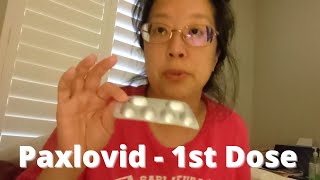 Paxlovid Review  Day 1  1st Dose  Antiviral Treatment  612022 [upl. by Nilekcaj]