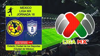 AMERICA 21 PACHUCA en vivo  LIGA MX  TORNEO APERTURA 2024  JORNADA 16 [upl. by Borek]