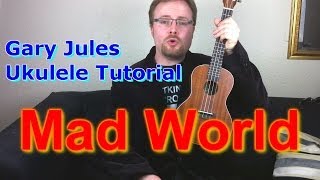 Mad World  Gary Jules  fingerpicking  Ukulele Tutorial [upl. by Aspia360]