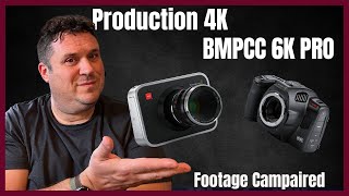 BMPCC 6k Pro vs Production Camera 4k Comparing Footage SideBySide [upl. by Loydie]