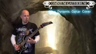 Omnium Gatherum New Dynamic Guitar Cover [upl. by Yemarej962]