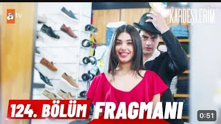 Kardeşlerim 124 bölüm fragmanı Ben seni kaybetmek istemiyorum Ömer Kardeslerim [upl. by Beitch]