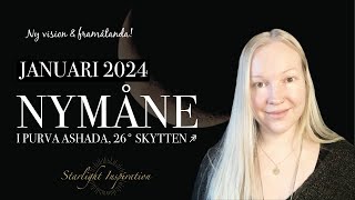 Nymåne i Skytten ♐︎ Ny vision för 2024 🌟 Vedisk Astrologi  Januari 2024 [upl. by Olpe]