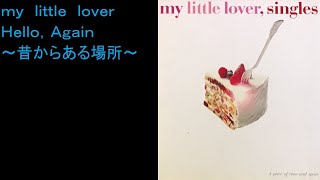 ｍｙ ｌｉｔｔｌｅ ｌｏｖｅｒ，ｓｉｎｇｌｅｓ／ｍｙ ｌｉｔｔｌｅ ｌｏｖｅｒ [upl. by Casimire]