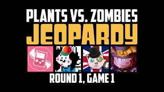 Plants vs Zombies Jeopardy  Game 1 [upl. by Damarra]