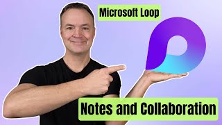 Microsoft Loop for Beginners Easy NoteTaking and Collaboration [upl. by Gaillard801]