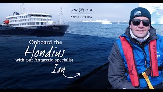 Onboard the Hondius  Two Weeks in Antarctica with Swoop [upl. by Giffer]