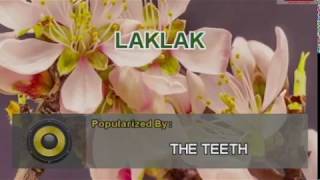 TEETH  LAKLAK 122 VIDEOKE KARAOKE Platinum Piano Sd40 [upl. by Sharona]