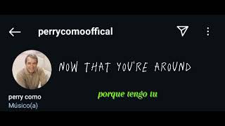 AND I LOVE YOU SO PERRY COMO [upl. by Paza518]