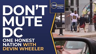 Don’t Mute DC  2 Men Public Breakdance in Washington DC  One Honest Nation with Devin Wheeler [upl. by Sigrid]