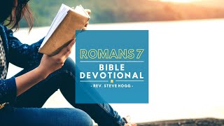 Romans 7 Explained [upl. by Radnaxela]