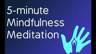 Five Minute Mindfulness Meditation  Relax in 5 Minutes [upl. by Aydin]