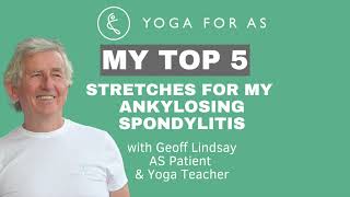 Top 5 Stretches for Ankylosing Spondylitis [upl. by Nylatsyrc340]