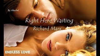 Right Here Waiting 💗 Richard Marx Endless Love  Lyrics  Traduzione in Italiano [upl. by Ttebroc]